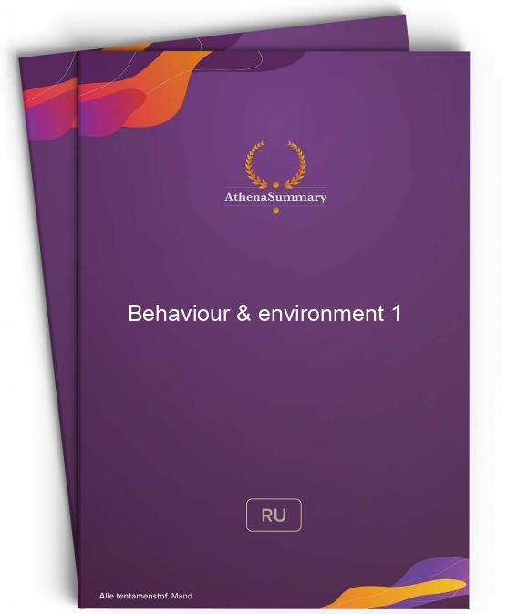 Behaviour & Environment 1 - Literature summary