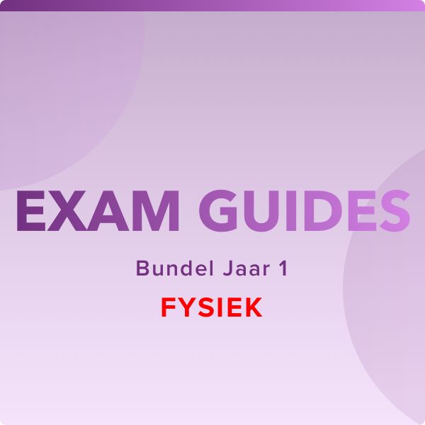 Bundel Exam Guides Jaar 1 - Semester 2 - ENDTERM - Fysiek