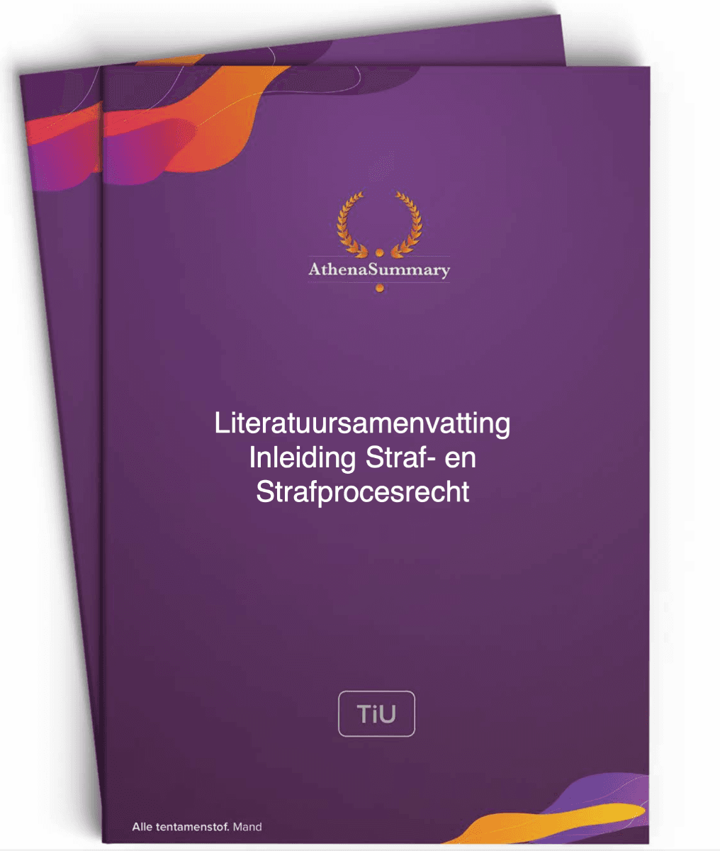 Inleiding Straf- en Strafprocesrecht - Literatuursamenvatting