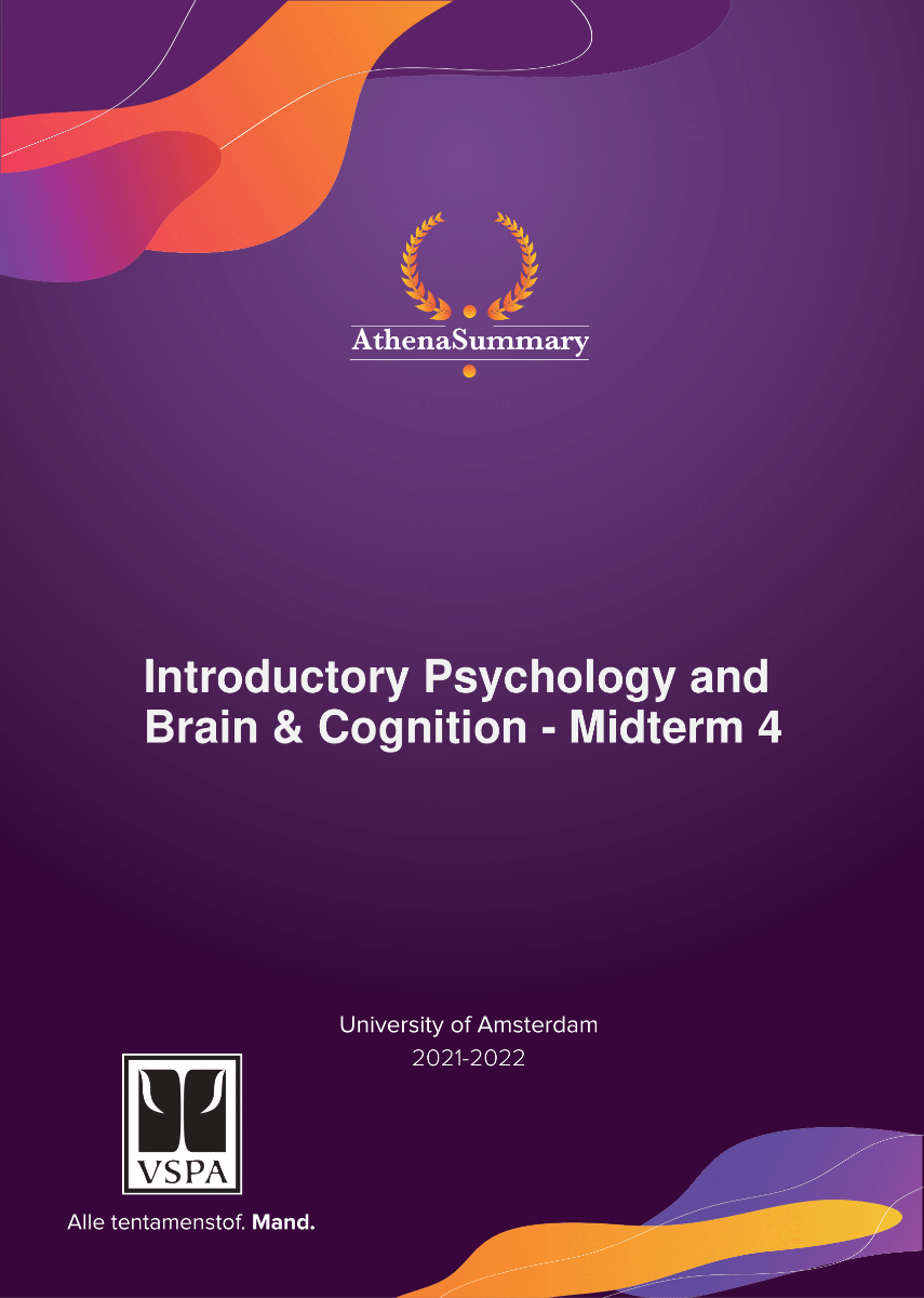 Literature Summary - Introductory Psychology and Brain & Cognition - Midterm 4