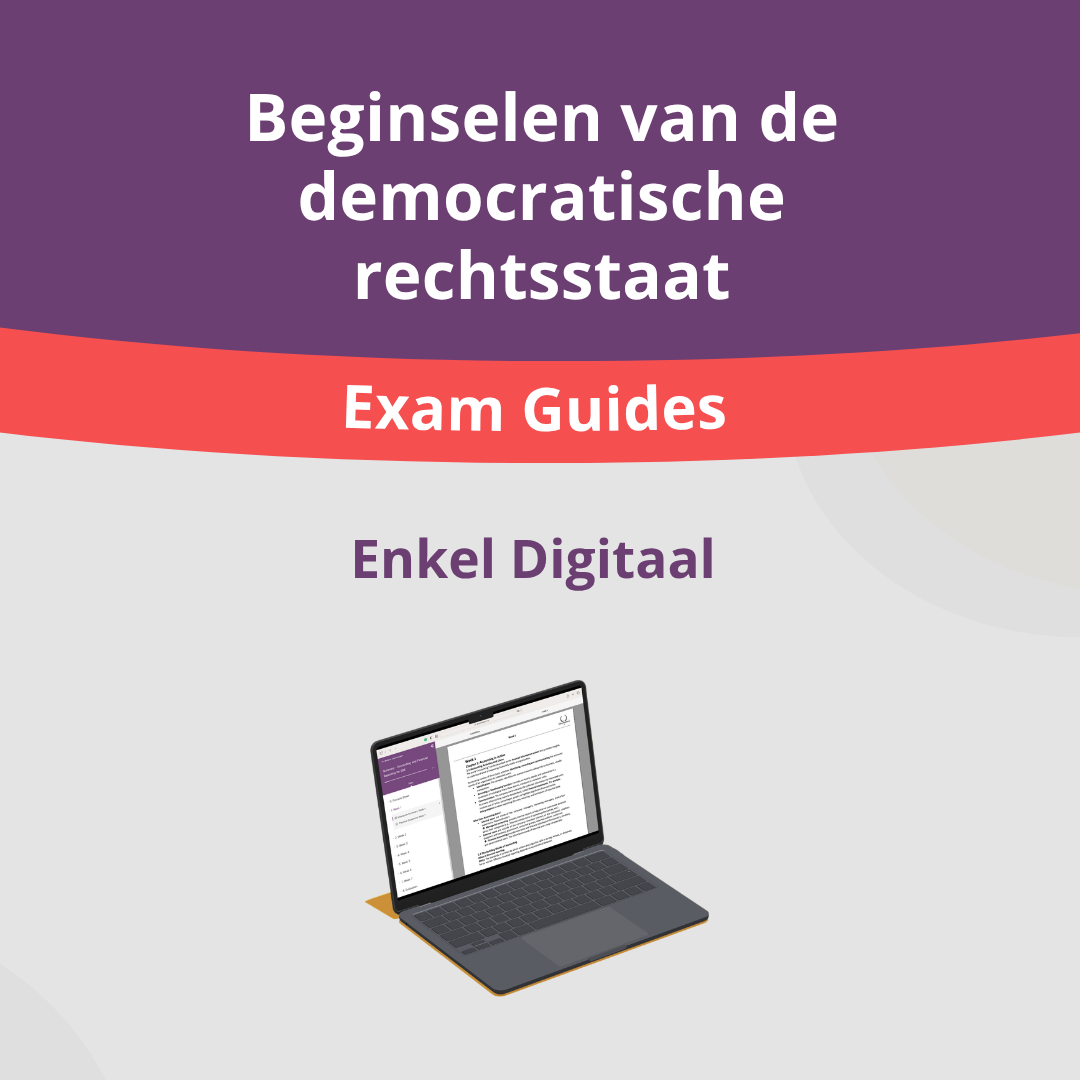 Beginselen van de Democratische Rechtsstaat - Exam Guide