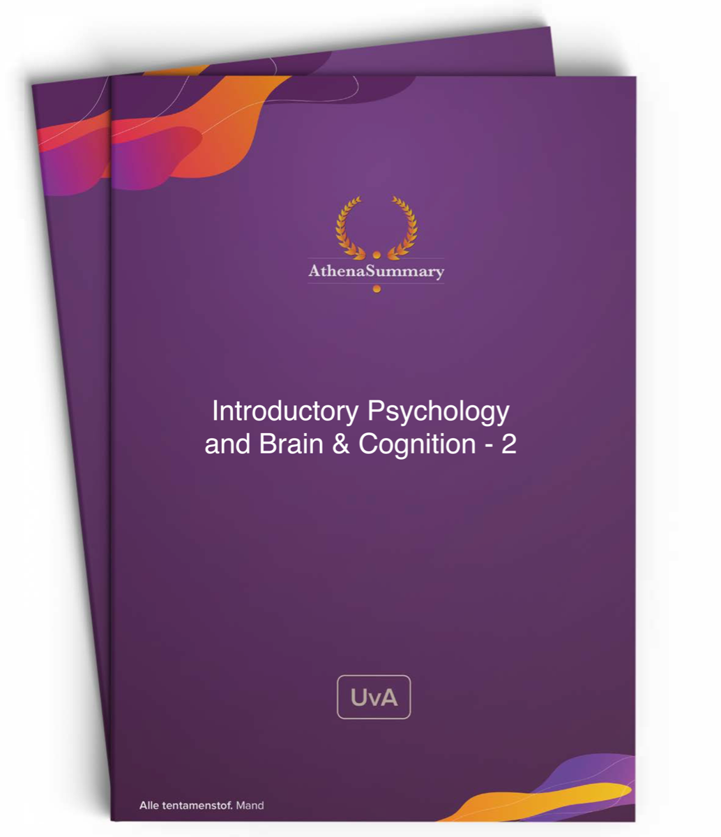 Literature Summary: Introductory Psychology and Brain & Cognition - 2