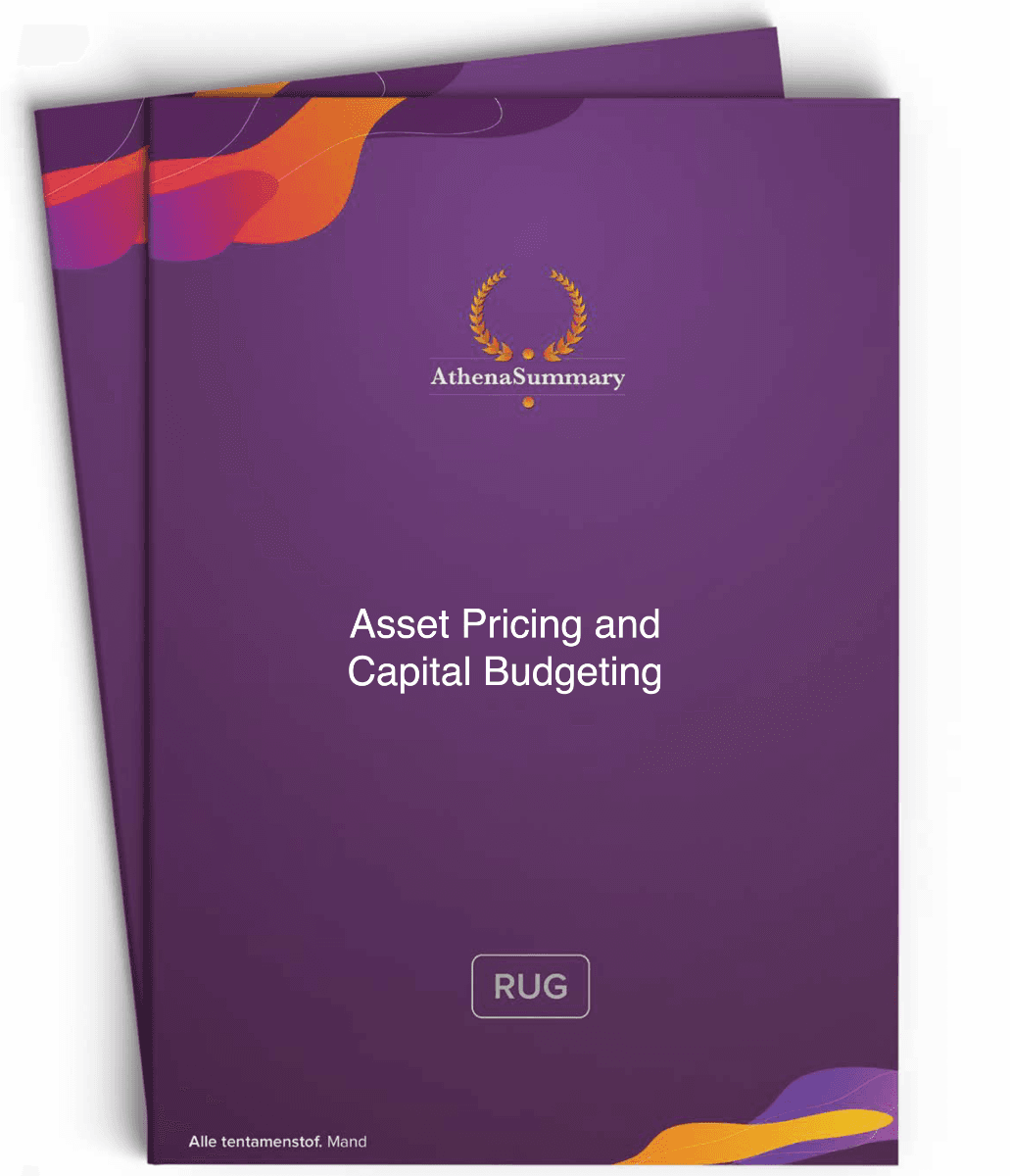 Literature Summary - Asset Pricing and Capital Budgeting