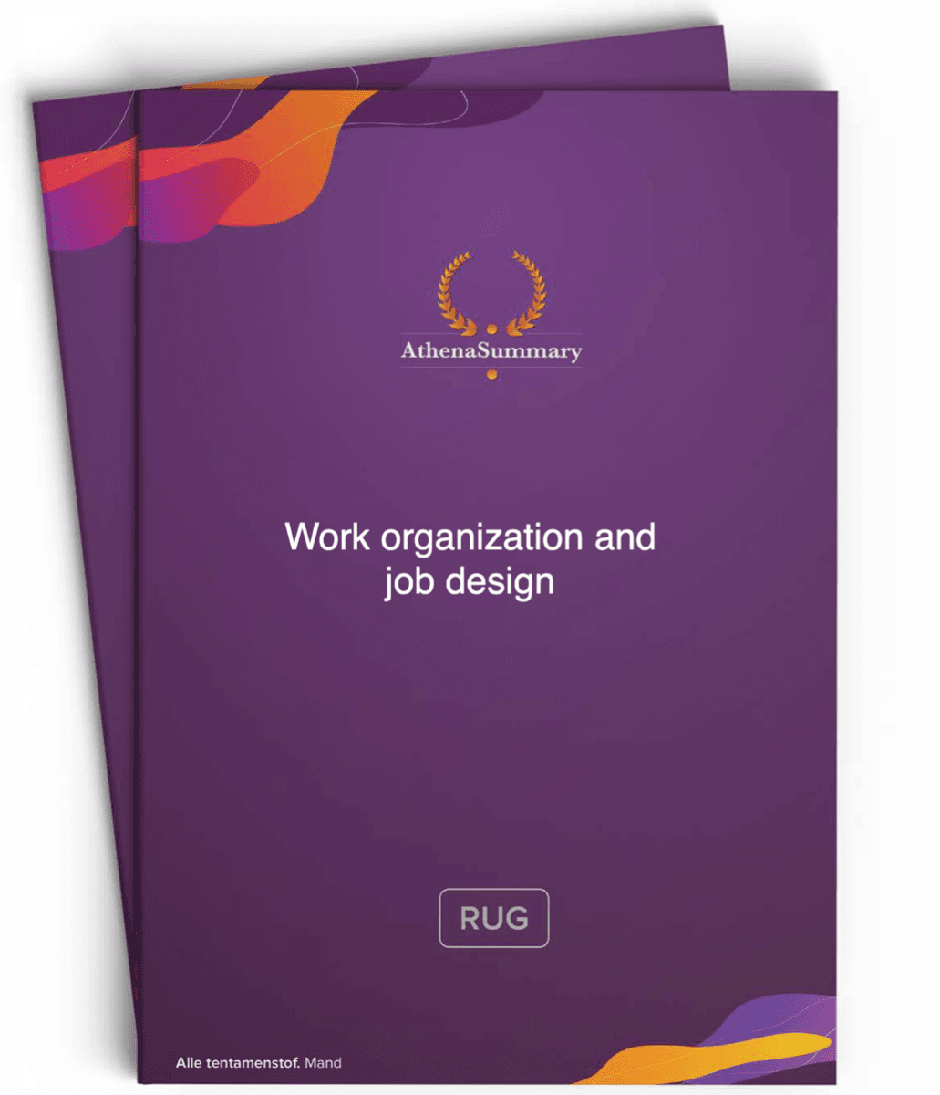 HC/WC samenvatting - Work organization and job design