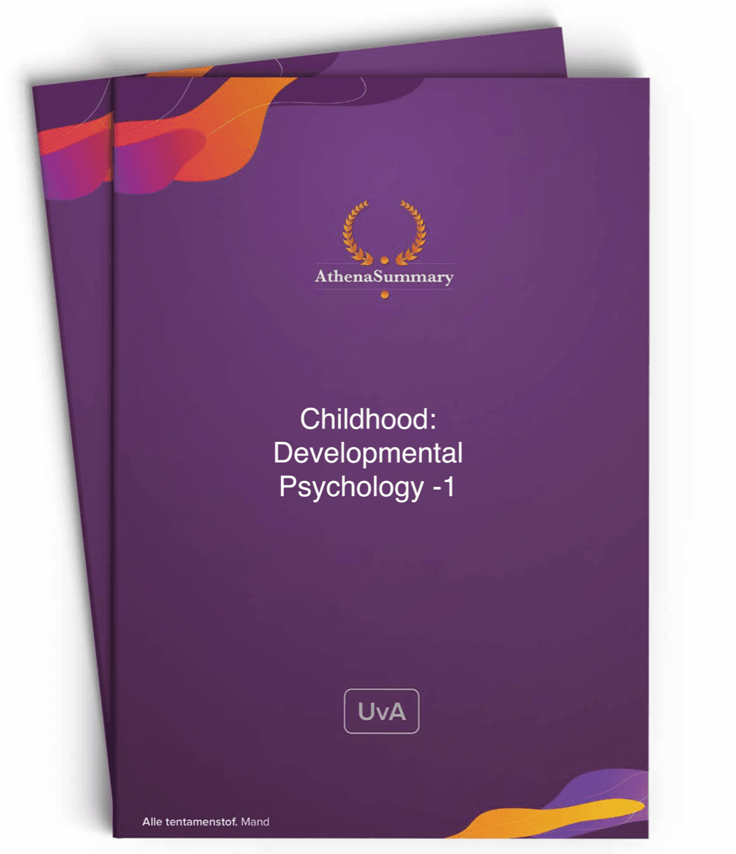 Literature Summary: Childhood: Developmental Psychology - 1