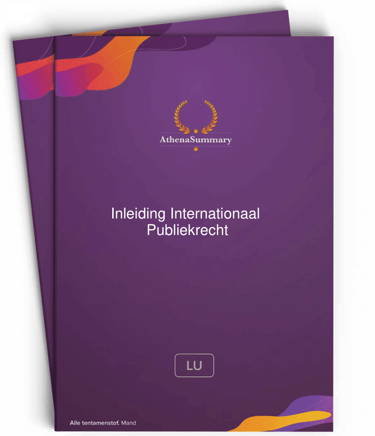 Hoorcollege- en werkgroepsamenvatting - Inleiding Internationaal Publiekrecht