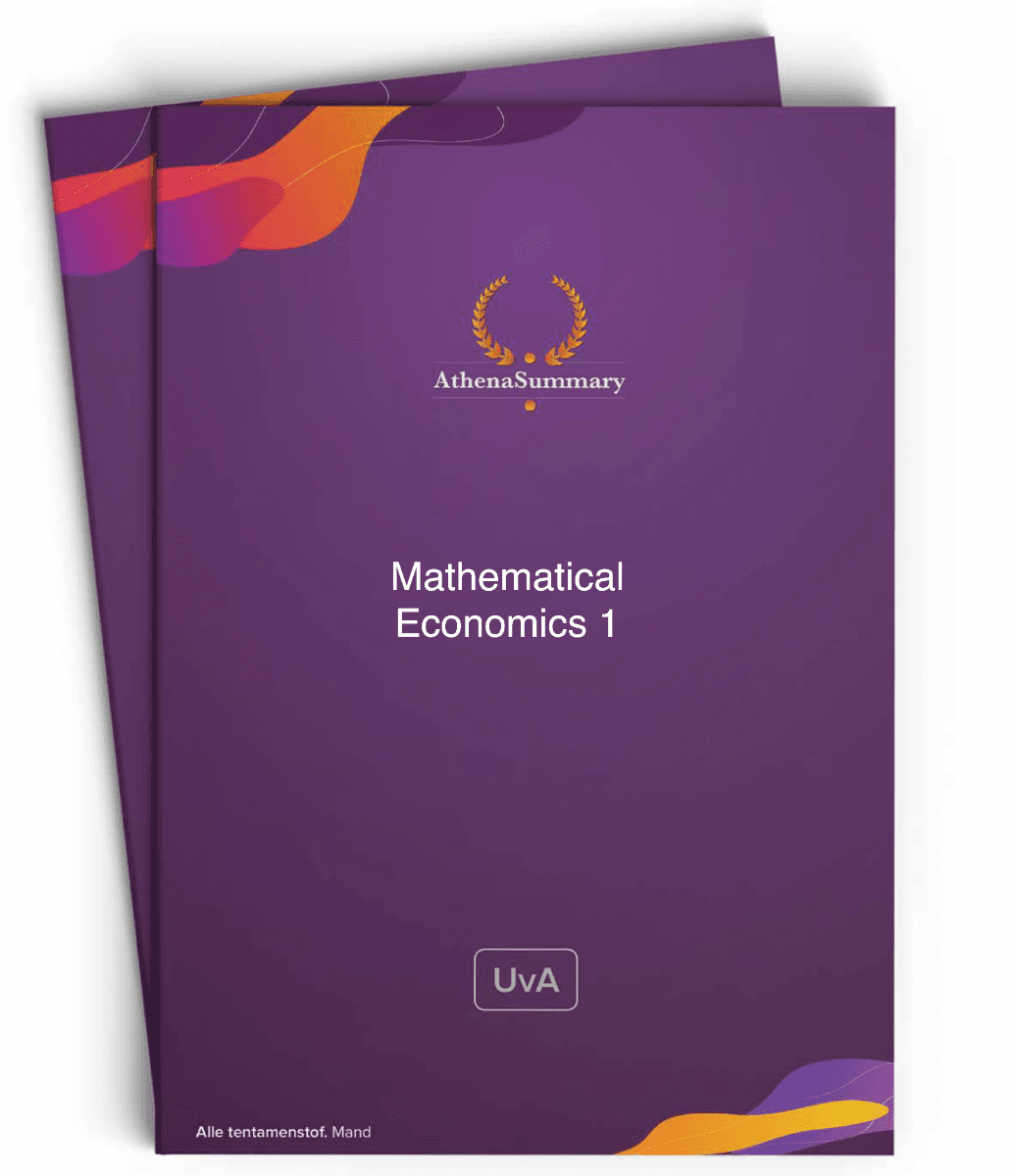 Literature Summary: Mathematical Economics 1