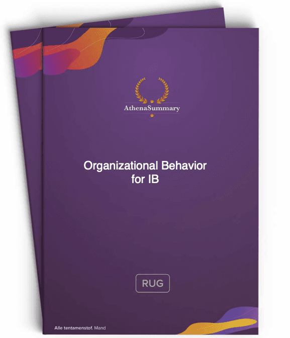 Literature Summary - Organizational Behavior for IB