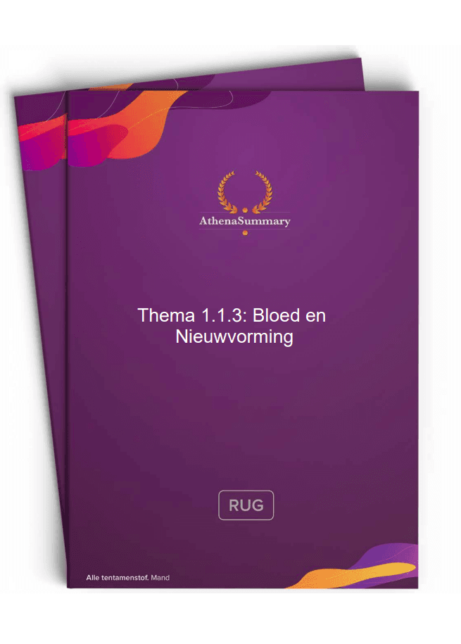 Literatuursamenvatting - Thema 1.1.3: Bloed en nieuwvorming