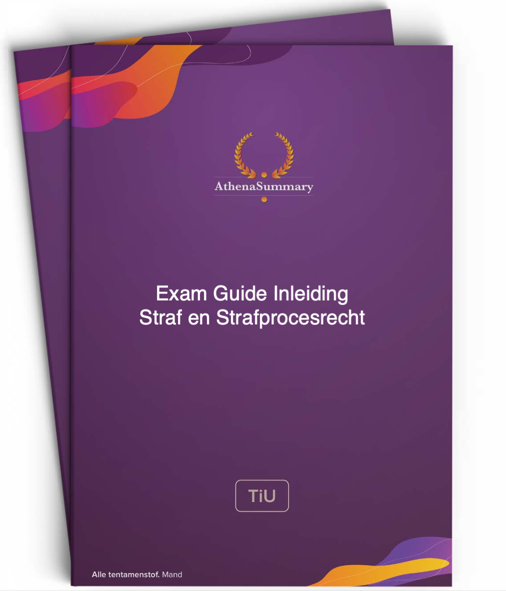 Inleiding Straf- en Strafprocesrecht - Exam Guide Inleiding Straf- en Strafprocesrecht - Exam Guide