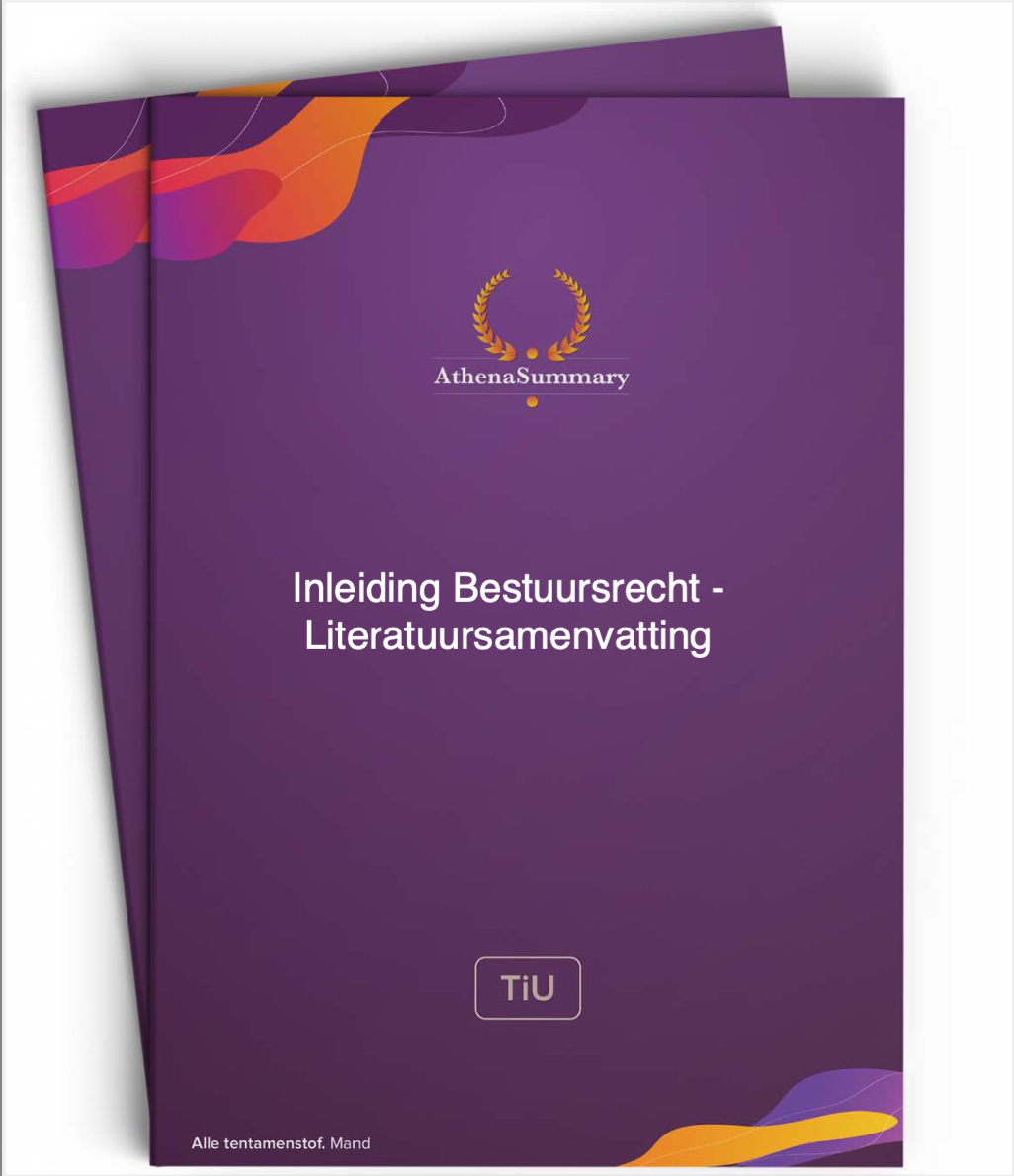 Inleiding Bestuursrecht - Literatuursamenvatting