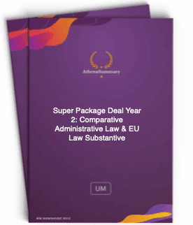 Super Package Year 2: Comparative Administrative Law & European Union Law Substantive