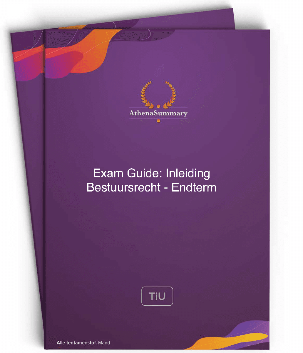 Exam Guide Inleiding Bestuursrecht - Endterm