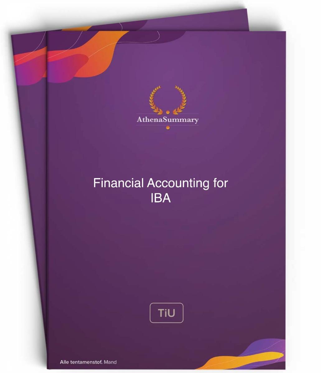 Literature and Lecture Summary: Financial Accounting for IBA