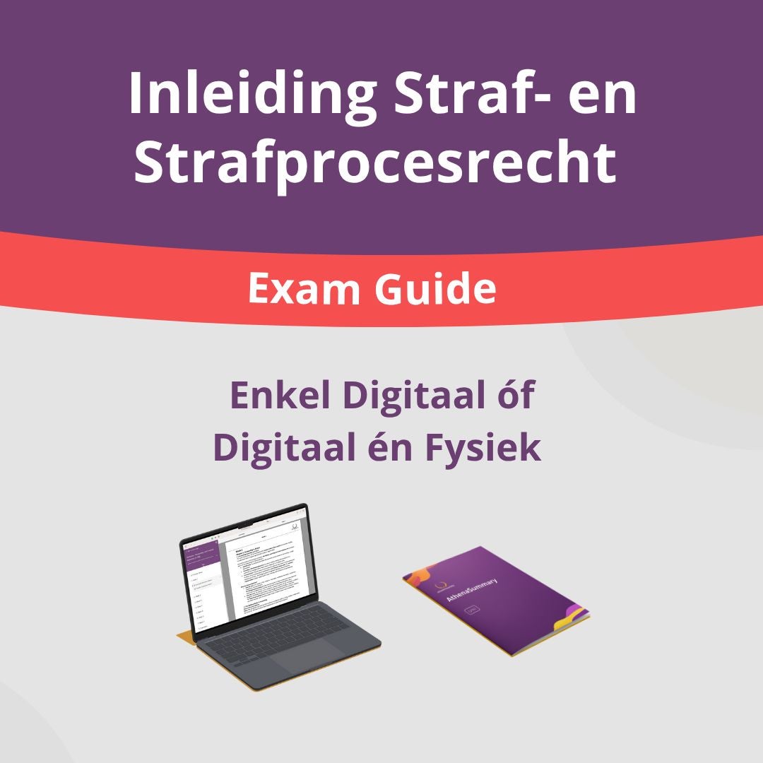 Inleiding Straf- en Strafprocesrecht - Exam Guide Inleiding Straf- en Strafprocesrecht - Exam Guide